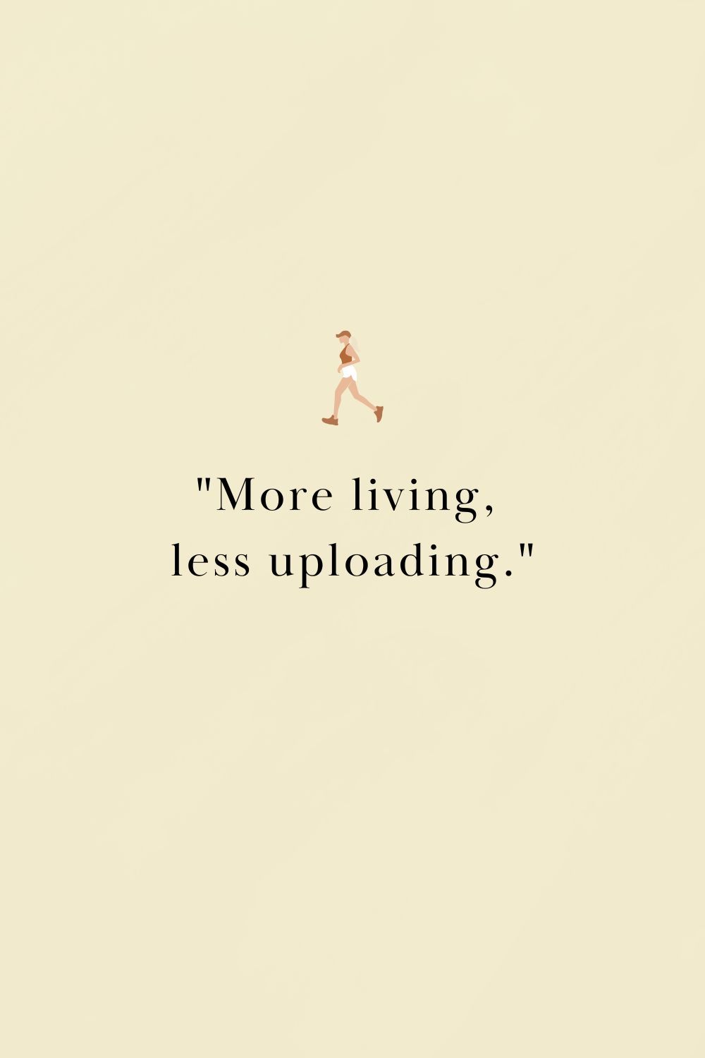 More living, less uploading illustration